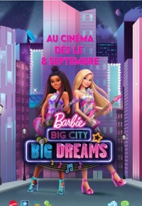 Barbie : grandes villes, grands rêves (2021) streaming