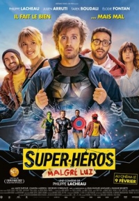 Super-héros malgré lui (2022) streaming