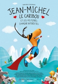 Jean-Michel le caribou et les histoires d'amour interdites (2022)