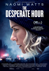 The Desperate Hour (2022) streaming