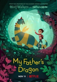 My Father's Dragon (2022) streaming