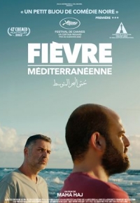 Fièvre Méditerranéenne (2022) streaming