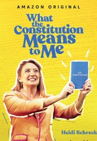 What the Constitution Means to Me (2020) streaming