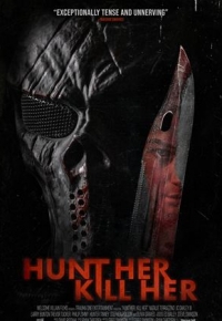 Hunt Her, Kill Her (2023) streaming