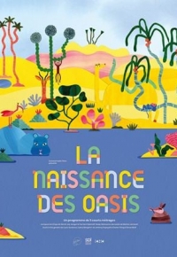 La Naissance des oasis (2023)