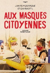 Aux Masques Citoyennes (2023) streaming