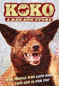 Koko: A Red Dog Story (2023) streaming