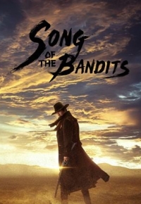 Song of the Bandits (2023) streaming