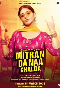Mitran Da Naa Chalda (2023) streaming