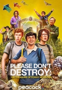 Please Don’t Destroy: The Treasure of Foggy Mountain (2024) streaming