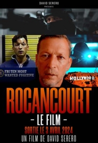 Rocancourt, le film (2024) streaming