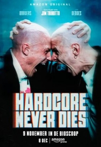 Hardcore Never Dies (2024) streaming