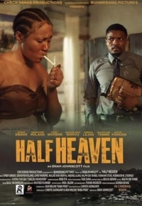 Half Heaven (2024) streaming