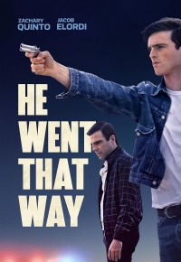 He Went That Way (2024) streaming