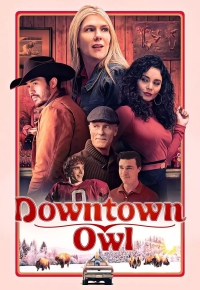 Downtown Owl (2024) streaming