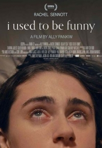I Used to Be Funny (2024) streaming