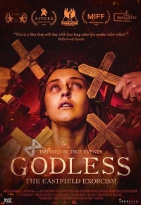 Godless: The Eastfield Exorcism (2024) streaming