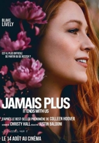 Jamais plus - It Ends With Us (2024) streaming