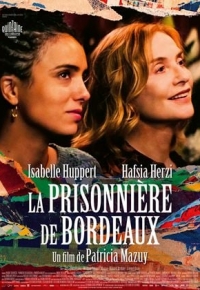 La Prisonnière de Bordeaux (2024) streaming