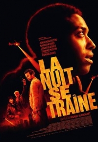 La Nuit se traîne (2024) streaming